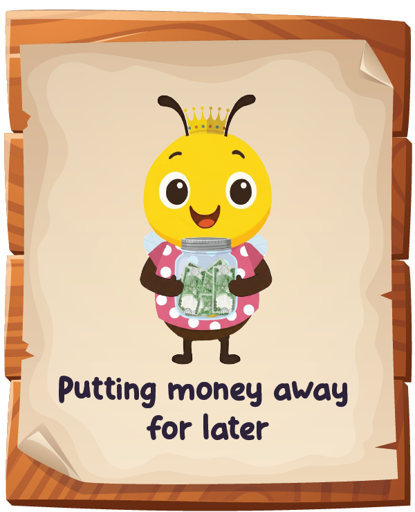 Putting money away for later